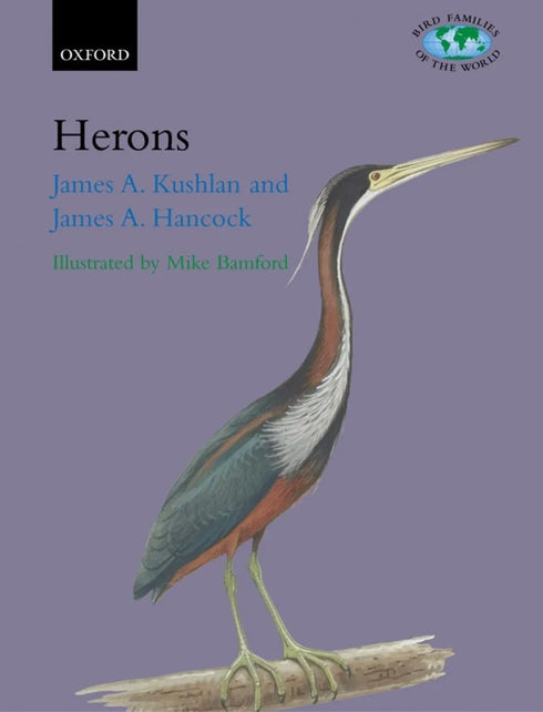 The Herons - Kushlan,J. 2005