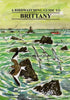 A Birdwatching Guide to Brittany - Coghlan,S. 2003