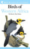 Field Guide to the Birds of Western Africa - Borrow, N. & Demey, R. 2004