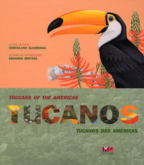 Toucans of the Americas - Tucanos - Tucanos das Americas - Alvarenga,H. & Brettas,E. 2004