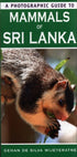 A Photographic Guide to Mammals of Sri Lanka - Wijeyeratne 2008