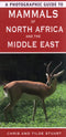 A Photographic Guide to Mammals of North Africa and the Middle East - Stuart,C. 2008