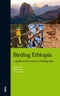 Birding Ethiopia. A guide to the country’s birding sites - Behrens 2010