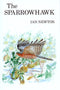 The Sparrowhawk - Newton,I. 1986