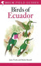 Birds of Ecuador - Freile, J. ja Restall, R. 2018