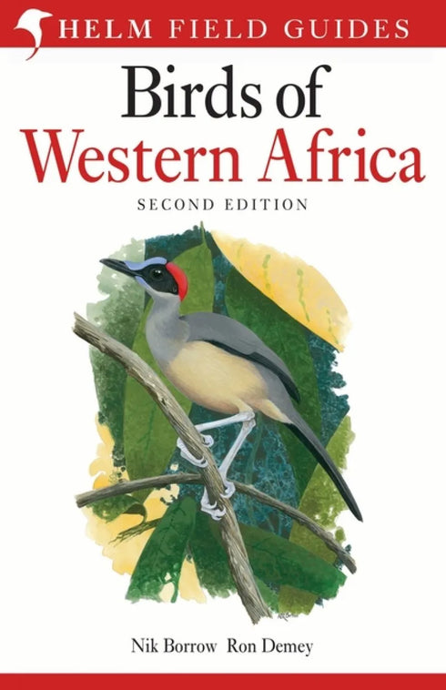 Birds of Western Africa 2. Ed -Borrow, N. & Demey, R. 2014