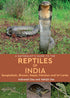 Naturalist’s Guide to the Reptails of India, Bangladesh, Bhutan, Nepal, Pakistan and Sri Lanka (Das) 2017