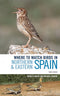 Where to watch birds in Northern & Eastern Spain. Third edition (Garcia 2017)