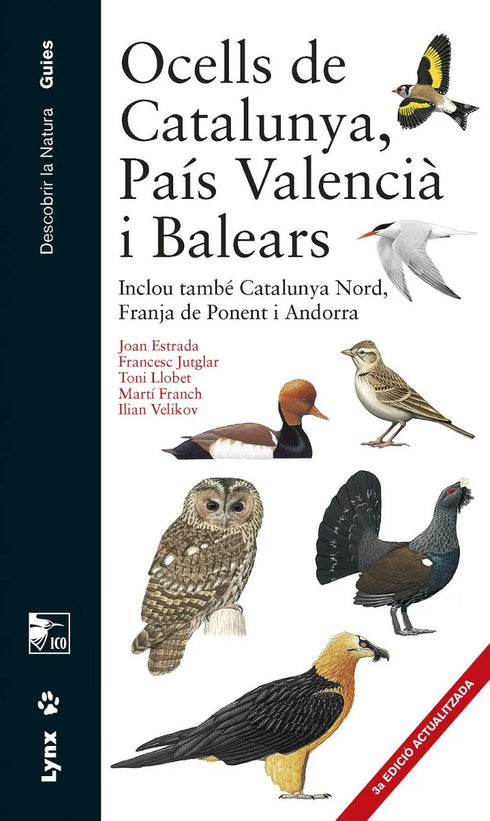 Ocells de Catalunya, País Valencià i Balears: Inclou també Catalunya Nord, Franja de Ponent i Andorra - Estrada,J 2014