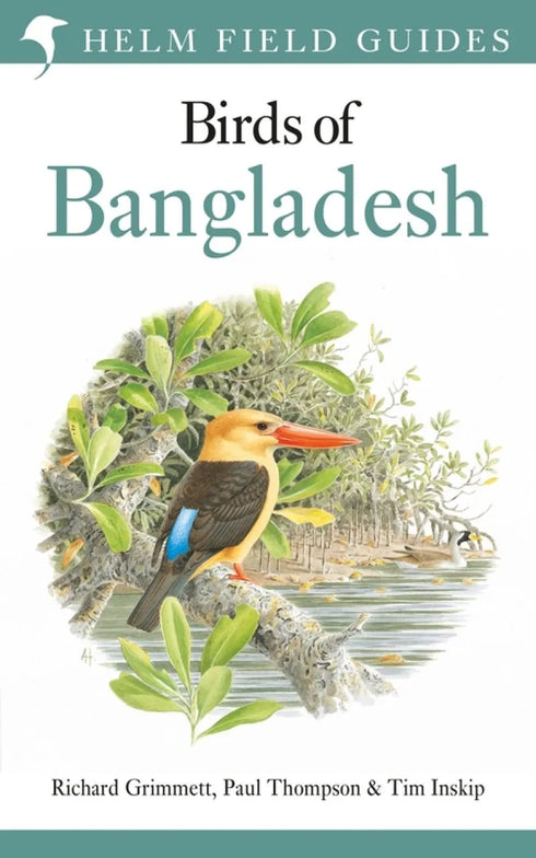 Birds of Bangladesh - Grimmett 2021