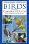 A Photographic Guide to the Birds of the Cayman Islands, Bradley (2013)