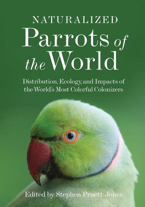 Parrots of the World - Pruett-Jones 2021