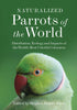 Parrots of the World - Pruett-Jones 2021