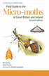 Field Guide to the Micro-moths of Great Britain and Ireland. 2nd. Ed. - Sterling,P. 2023