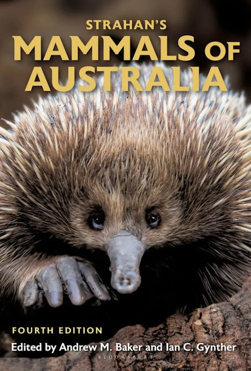 Mammals of Australia , 4th ed. - Andrew M. Baker 2023