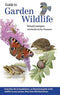 Guide to Garden Wildlife (Lewington, Thompson 2008)