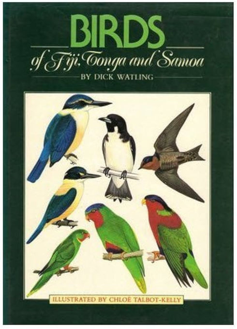 Birds of Fiji, Tonga and Samoa (Watling) 1982