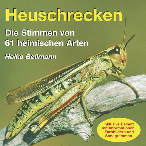 Heuschrecken CD – Bellman, H. Äänite sirkkojen, heinäsirkkojen ja hepokattien äänistä