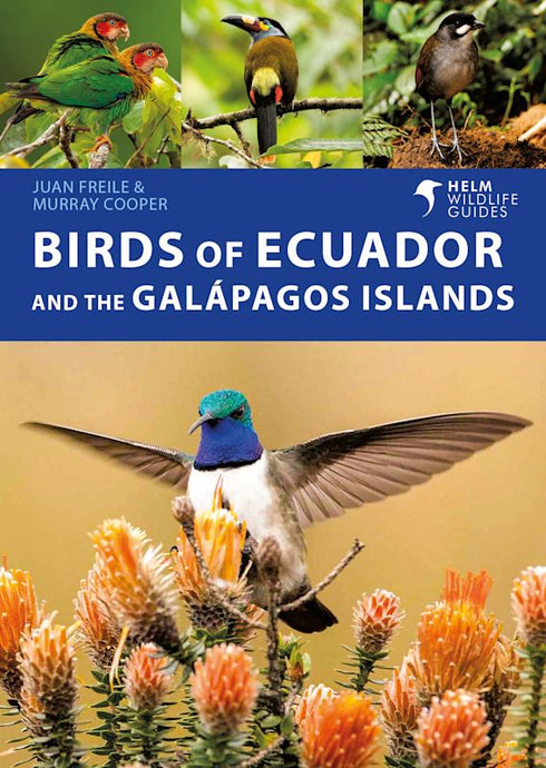 Birds of Ecuador and the Galapagos Islands - Freile,J. 2023