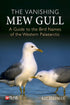 Vanishing Mew Gull - Reedman, R. 2024