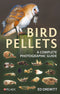 Bird pellets, complete photographic guide - Drewitt 2024