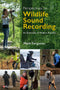 Perspectives on Wildlife Sound Recording, Mark Ferguson 2026