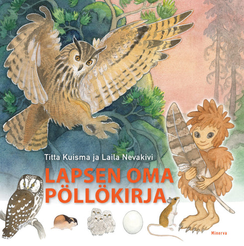 Lapsen oma pöllökirja - Nevakivi, L. ja Kuisma, T. 2023