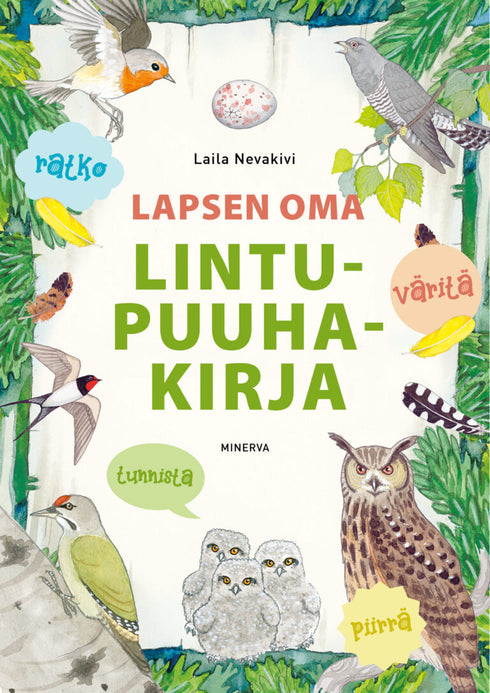 Lapsen oma lintupuuhakirja - Laila Nevakivi 2024