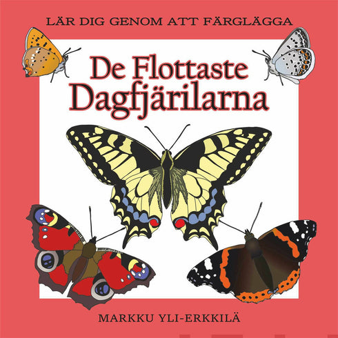 De Flottaste Dagfjärilarna Lär dig genom att färglägga - värityskirja