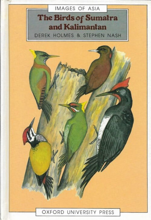 The Birds of Sumatra and Kalimantan, Holmes 1990