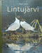 Lintujärvi Mauri Leivo - 2007