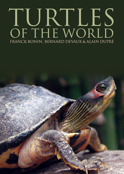 Turtles of the World - Bonin,F. 2007