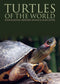Turtles of the World - Bonin,F. 2007