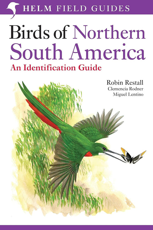 Birds of Northern South America, osa 1 - Restall, R. 2006 (Tekstiosa)