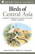 Birds of Central Asia - Aýe, R. ym. 2012