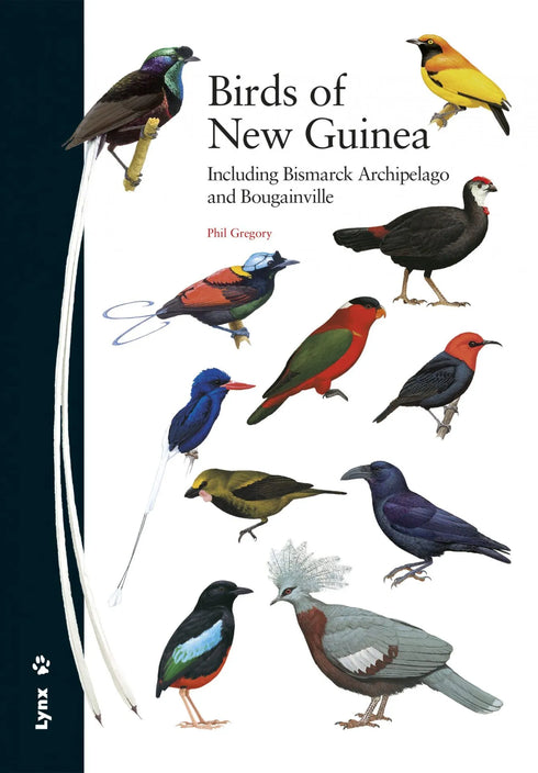Birds of New Guinea - Gregory, P. 2017, Lynx
