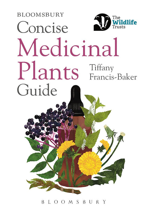Concise Medicinal Plants - Tiffany Francis-Baker 2025