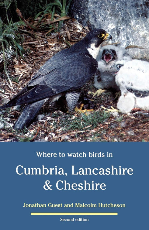 Where to Watch Birds in Cumbria, Lancashire & Cheshire - Guest, J. 2.p. 1997