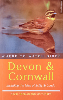 Where to watch birds in Devon & Cornwall - Norman, D. 2002