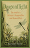 Dragonflight : In Search of Britain's Dragonflies and Damselflies - Taylor, M. 2013