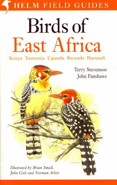 Birds of East Africa - Stevensson, T. & Fanshawe, J. 2004