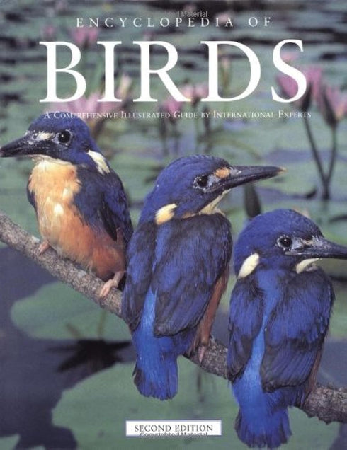 Encyclopedia Of Birds: A Comprehensive Illustrated Guide By International Experts - Kirshner,D. 1998