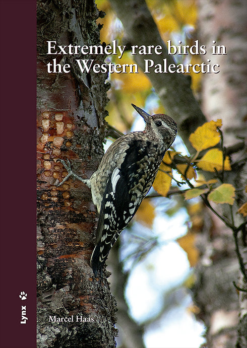 Extremely rare Birds in western Palearctic - Haas, M. 2012