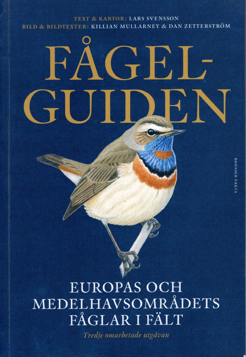 Fågelguiden, Europas och Medelhavets fåglar i fält, 3:e uppl - Svensson, Mullarney, Zetterström 2022 )
