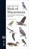Field Guide to the Birds of Macaronesia: Azores, Madeira, Canary Islands, Cape Verde (Carcia-del-Rey)