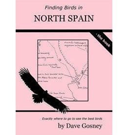 Finding Birds in Northern Spain, Dave Gosney 1996