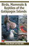 Birds, Mammals and Reptiles of the Galapagos Islands 2.edition - Andy Swash 2005