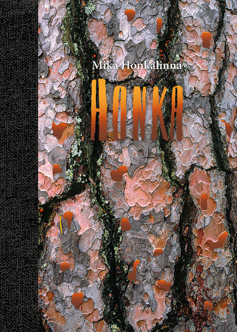 Honka - Mika Honkalinna 2017