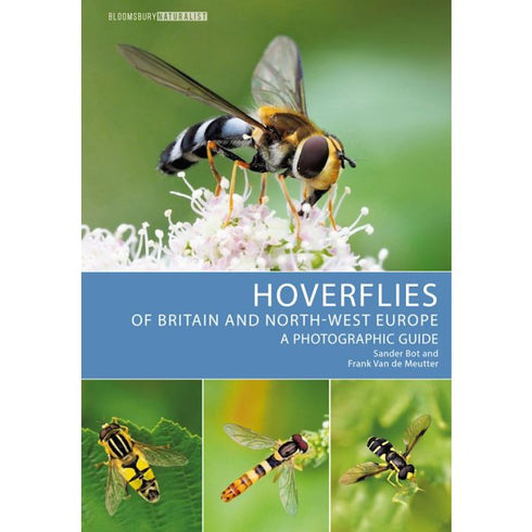 Hoverflies of Britannian and North-West Europe. A Photographic Guide - Sander Bit & Frank Van de Meutter 2023