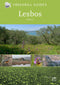 Nature guide to Lesbos - Crossbill Guides - Tabak, A. 2016